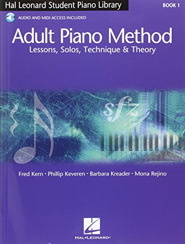 Hal Leonard Adult Piano Method Book 1 Lessons Solos Technique Book: Uk Edition - Lessons, Solos, Technique and Theory von HAL LEONARD CORPORATION